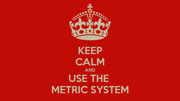 keep-calm-and-use-the-metric-system-6